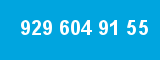 929 604 91 55